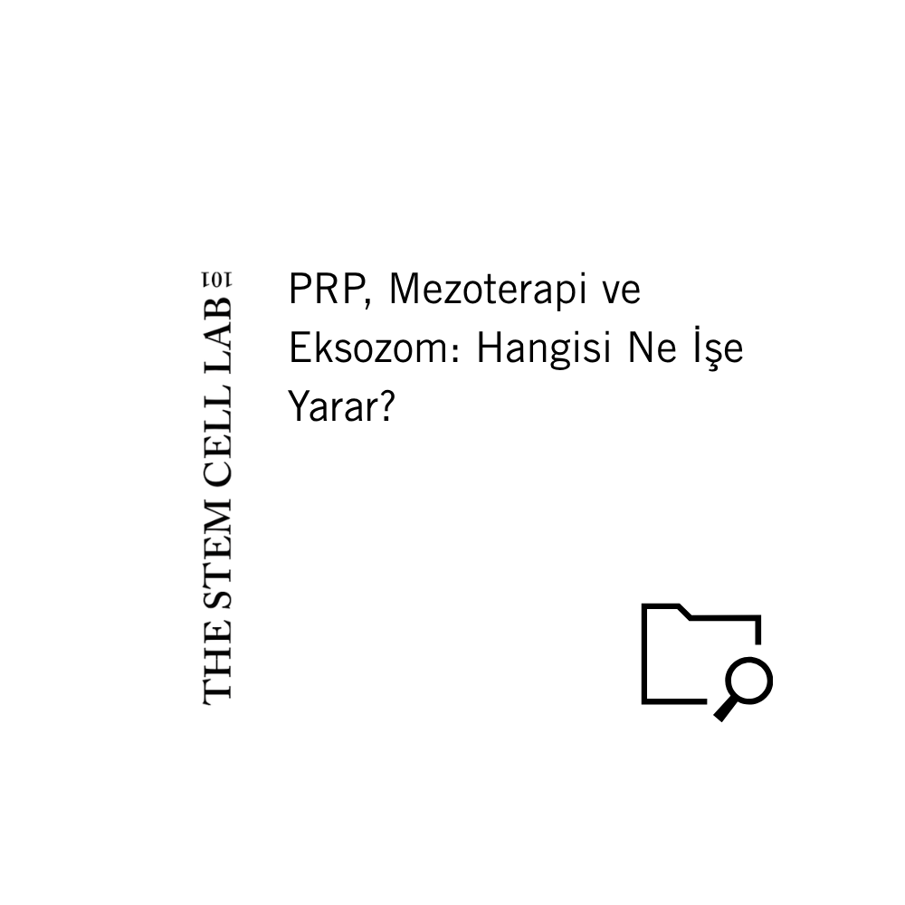 PRP, Mezoterapi ve Eksozom: Hangisi Ne İşe Yarar?