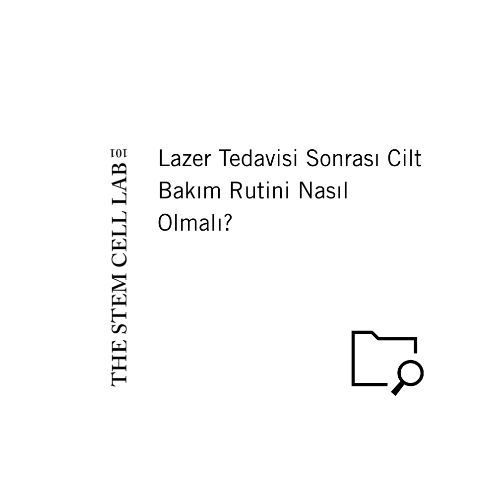 Lazer Tedavisi Sonrası Cilt Bakım Rutini Nasıl Olmalı?
