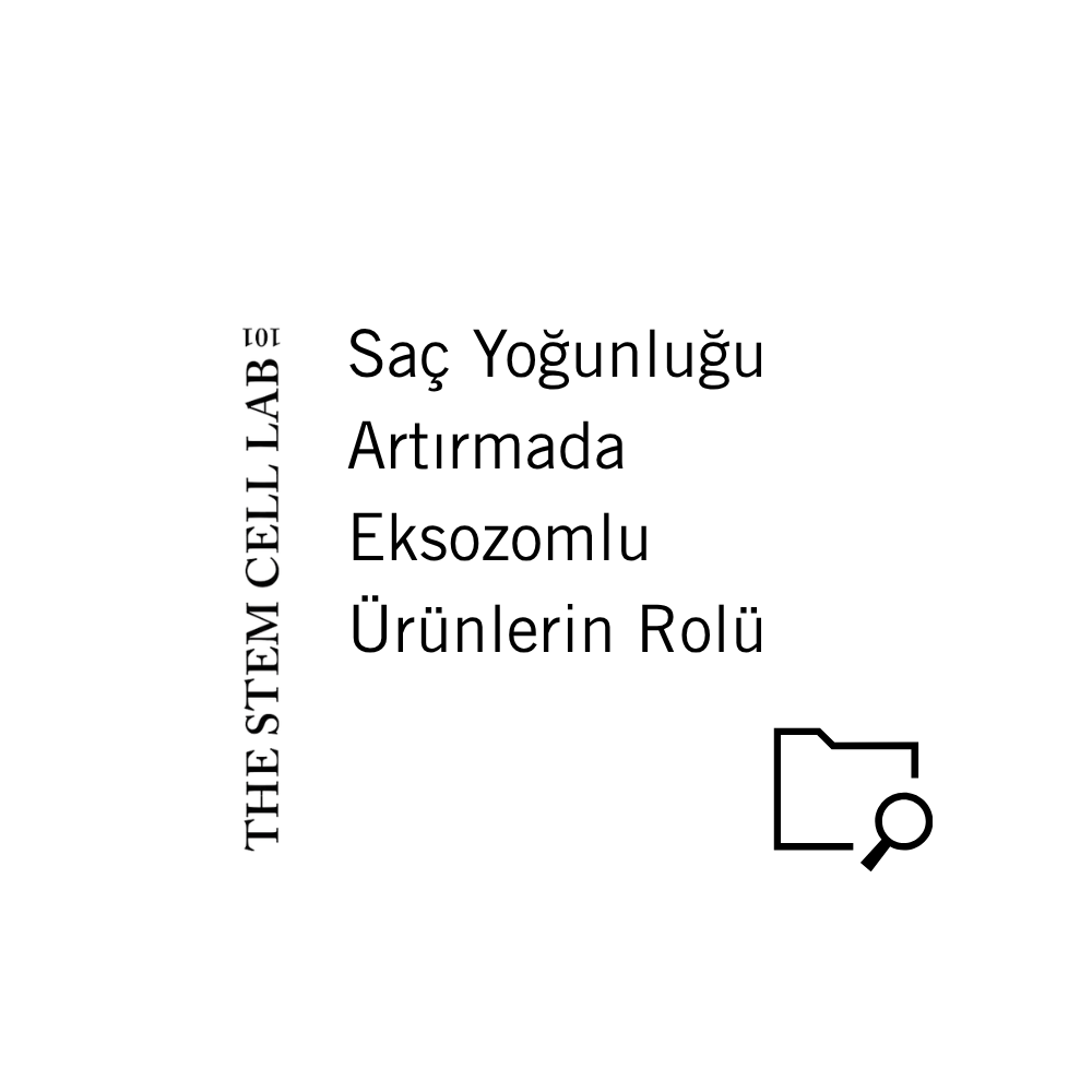 Saç Yoğunluğu Artırmada Eksozomlu Ürünlerin Rolü