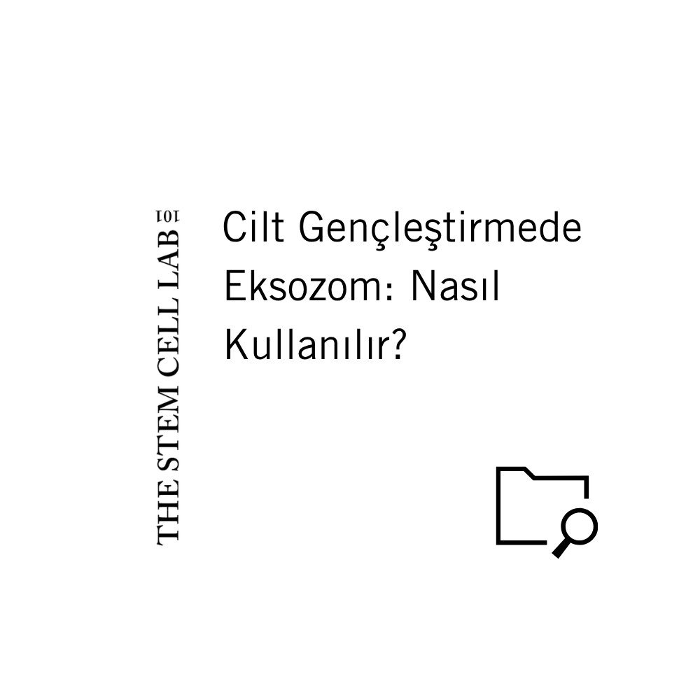 Cilt Gençleştirmede Eksozom: Nasıl Kullanılır?